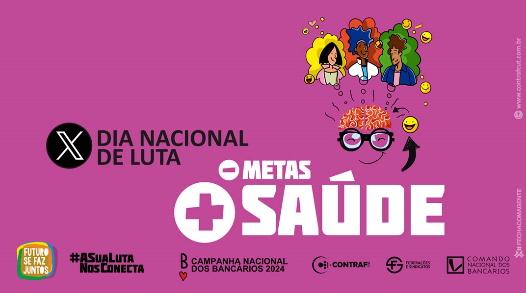 Bancários organizam Dia Nacional de Luta “Menos Metas, Mais Saúde”